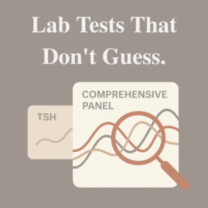 A graphic with the text "Lab Tests That Don't Guess." It illustrates a small, basic TSH lab result next to a larger, complex "COMPREHENSIVE PANEL" graph viewed through a magnifying glass.